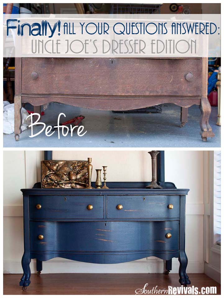 Southern Revivals| Answers to Your Questions: Uncle Joe's Dresser - An Antique Dresser Revival