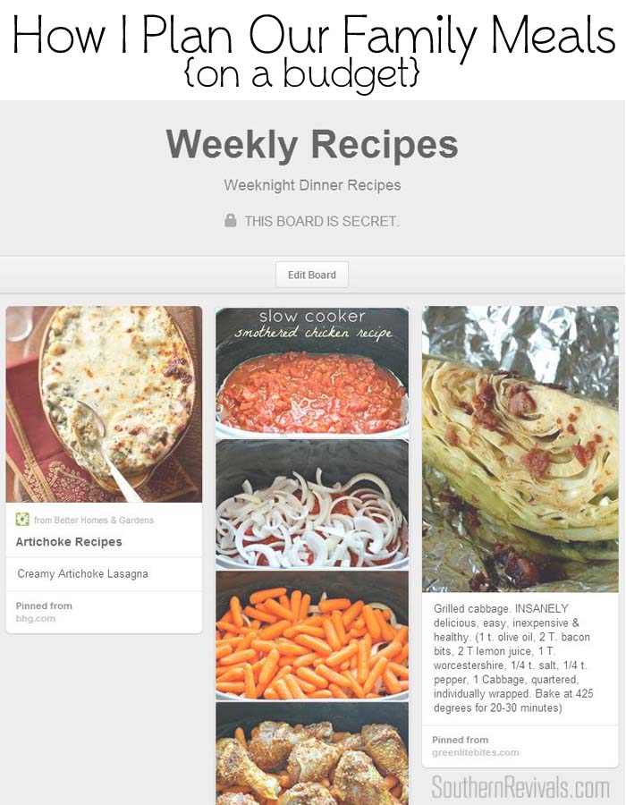 How I Plan Our Family Meals On A Budget #budgetmeals #mealplanning #pinterest SouthernRevivals.com