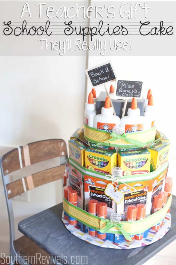 School Supplies Cake | A Teacher's Gift They'll Really Use #backtoschool #crafts #teachersgifts SouthernRevivals.com