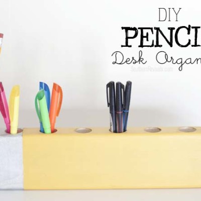 DIY Pencil Desk Organizer