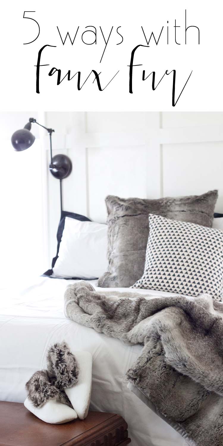 Faux Fur Decor Ideas