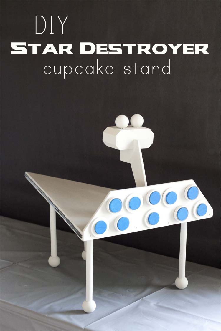 DIY Star Destroyer Cupcake Stand | Star Wars